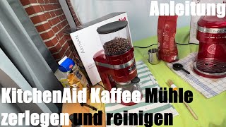 Kitchen Aid Kaffee Mühle zerlegen und reinigen  KitchenAid KAFFEEMÜHLE ARTISAN Reinigung Anleitung [upl. by Yesnel]