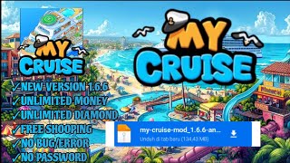 UPDATE‼️My Cruise Mod Apk v166 2024  NO PASSWORD [upl. by Thurber702]