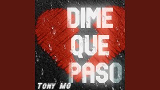 Dime Que Paso [upl. by Aina]