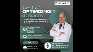 Optimize Your Slenderiiz Journey Supplements amp Expert Insights with Dr Ray Strand ｜PartnerCo [upl. by Felicia]