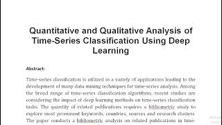 Quantitative and Qualitative Analysis of Time Series Classification Using Deep Learning [upl. by Yhtnomit561]