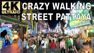 CRAZY Walking Street Pattaya [upl. by Lauzon]