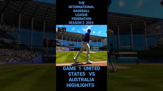 THE INTERNATIONAL BASEBALL LEAGUE FEDERATION SEASON 2 2024 GAME 1 UNITED STATES VS AUSTRALIA [upl. by Idleman540]