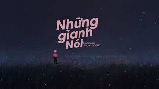 Những Gì Anh Nói  BOZITT  MV Lyrics HD [upl. by Llehcsreh290]