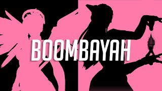 Overwatch BOOMBAYAH [upl. by Drahsir565]