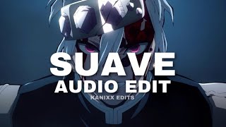 suave  el alfa edit audio [upl. by Colner825]