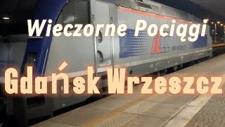 Gdańsk Wrzeszcz  Wieczorne pociągi  TLK  IC  EIP  REG  Październik 2024 [upl. by Nrojb664]