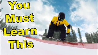 The MOST Important Snowboarding Trick to Learn [upl. by Comyns]