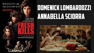 Domenick Lombardozzi amp Annabella Sciorra Interview Fresh Kills [upl. by Ameen]