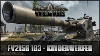 World of Tanks  Live FV215b 183  Kinderwerfer  deutsch 🐄 gameplay [upl. by Yerfoeg]