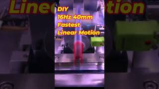 DIY 16Hz 40mm Fastest Linear Motion Shorts [upl. by Vastha]