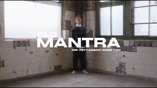 FILO  Mantra [upl. by Knepper809]