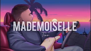 Tior  MADEMOISELLE Official Visualizer [upl. by Bopp]