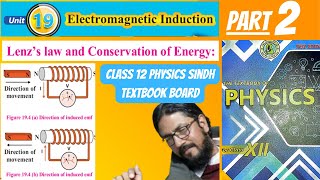 lenz law class 12  electromagnetic induction  chapter 19  class 12 physics  sindh board [upl. by Sanferd]