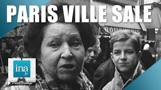 1965  La saleté à Paris cétait mieux avant   Archive INA [upl. by Evelin]