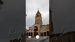 🎥 ¡Segunda Visita a la Majestuosa Iglesia de San Pedro en Gijón ⛪ [upl. by Brandwein759]