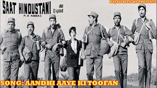 Amitabh Bachchans First Movie Song Aandhi Aaye Ki Toofan आँधी आये की तूफ़ान Saat Hindustani 1969 [upl. by Eceeryt170]