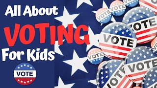 VOTING FOR KIDS Importance of Voting Educational Video Social Studies vote socialstudies [upl. by Manville155]