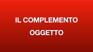 Il complemento oggetto [upl. by Tennes]