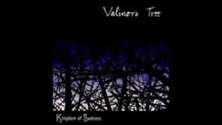 Valinors Tree  Kingdom Of Sadness [upl. by Ardnuhsor]