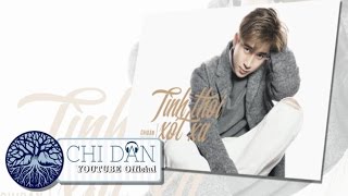 TÌNH THÔI XÓT XA  CHI DÂN  LYRICS VIDEO  2016 [upl. by Ressan183]