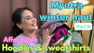 Myntra affordable winter haul part 3  edgyetika  3 bottom wear  sweatshirts myntrahaul myntra [upl. by Christean]