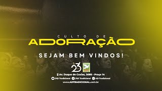 CULTO DE ADORAÇÃO  AD TRADICIONAL  TSEDE  DOMINGO [upl. by Haas]