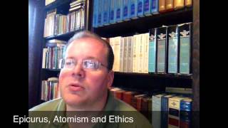 Philosophy and Christianity Part 3 Epicurus Atomism and Ethics [upl. by Ynnaffit155]