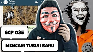 SCP 035 MENCARI KORBAN KEMBALI😱  Scp 035 Part 2  Chat Story Horror TERSERAM [upl. by Salangi]