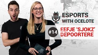 Esports with Ocelote Episode 14  Ft Eefje sjokz Depoortere [upl. by Boris]