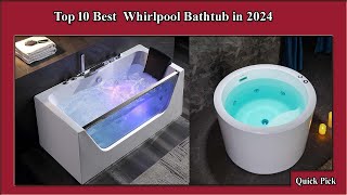 ✅ Top 10 Best Whirlpool Bathtub in 2024 [upl. by Aruat]