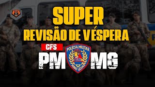 Concurso PMMG  CFS  Super Revisão de Véspera [upl. by Ykcin]