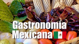 🇲🇽 Lo mejor de la GASTRONOMÍA Mexicana 🌮 [upl. by Helena]