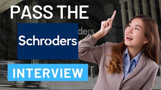 Schroders Video Interview Your Key to Landing the Job in 2023 [upl. by Digdirb263]