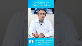 Principais Usos Clínicos Do Deca Durabolin Dr Claudio Guimarães [upl. by Ettezzil]