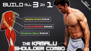 Build ALL 3 Deltoid Heads with this SINGLE Dumbbell Workout Technique The Kamalu Shoulder Combo [upl. by Absa]