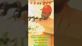 Police smrity day par new vacancy announcement uppolice myfirstvlogviral uppresult uppnewvacncy [upl. by Teyugn]