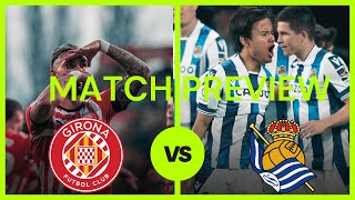 Girona vs Real Sociedad Match Preview  Dominique Francois [upl. by Mora]