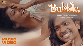 Bubble Music Video  Jayden  Akshaya Udayakumar  Niresh  Dev Abishek  Tamil Indie [upl. by Ardiedak798]