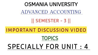 UNIT  4  ADVANCED ACCOUNTING  COMPANY FINAL ACCOUNTS  DISCUSSION VIDEO  shivanipallela [upl. by Ramoh]