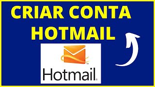 COMO CRIAR UMA CONTA HOTMAIL [upl. by Aldon]