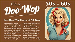 Doo Wop Oldies 🌹 Best 50s and 60s Music Hits Collection 🌹 Best Doo Wop Songs Of All Time [upl. by Paine]