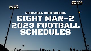 Nebraska high school Eight Man2 2023 football schedules [upl. by Regan]