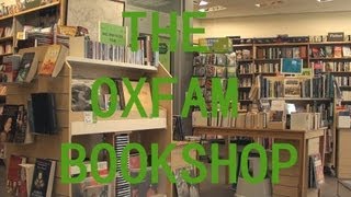 Welcome to The Oxfam Bookshop [upl. by Aeslahc]