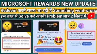 Microsoft Rewards Account SOMETHING WENT WORNG Problem Solution 🤑😱 [upl. by Kristan]