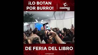 ¡LO BOTAN POR BURRO DE FERIA DEL LIBRO lima Perú viral feriadelibro Entretenimiento [upl. by Mathias]