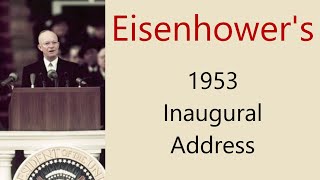 Eisenhowers 1953 inaugural address [upl. by Palma]