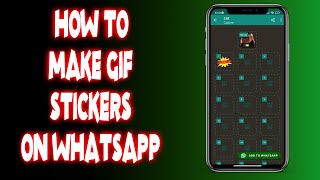 How to make gif stickers on whatsapp [upl. by Pallaton375]