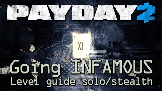 Payday 2  Going Infamous  Level up guide solostealth [upl. by Aisauqal]