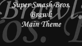 Super Smash Bros Brawl Main Theme Lyrics [upl. by Lamaaj]